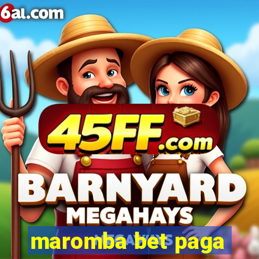 maromba bet paga